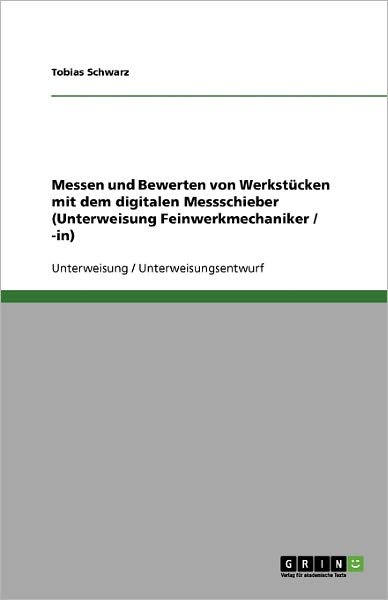 Cover for Schwarz · Messen und Bewerten von Werkstü (Book) [German edition] (2009)