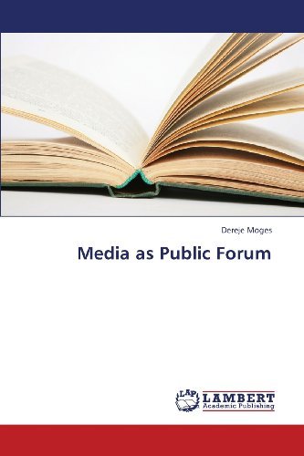 Cover for Dereje Moges · Media As Public Forum (Paperback Bog) (2013)
