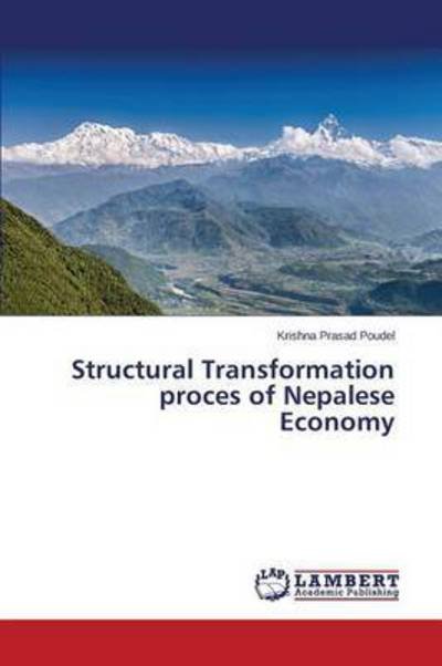 Cover for Poudel Krishna Prasad · Structural Transformation Proces of Nepalese Economy (Pocketbok) (2015)