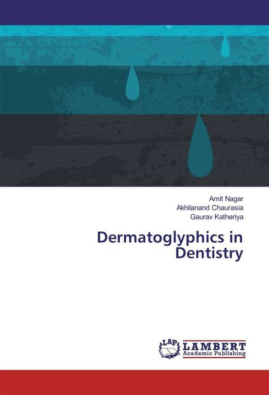 Cover for Nagar · Dermatoglyphics in Dentistry (Book)