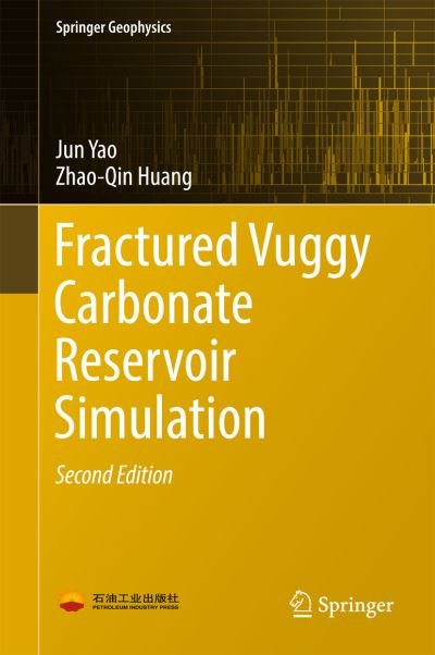 Cover for Yao · Fractured Vuggy Carbonate Reservoir Simulation (Book) [2nd ed. 2017 edition] (2017)