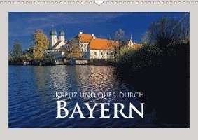 Kreuz und quer durch Bayern (Wand - Janka - Books -  - 9783670524311 - 