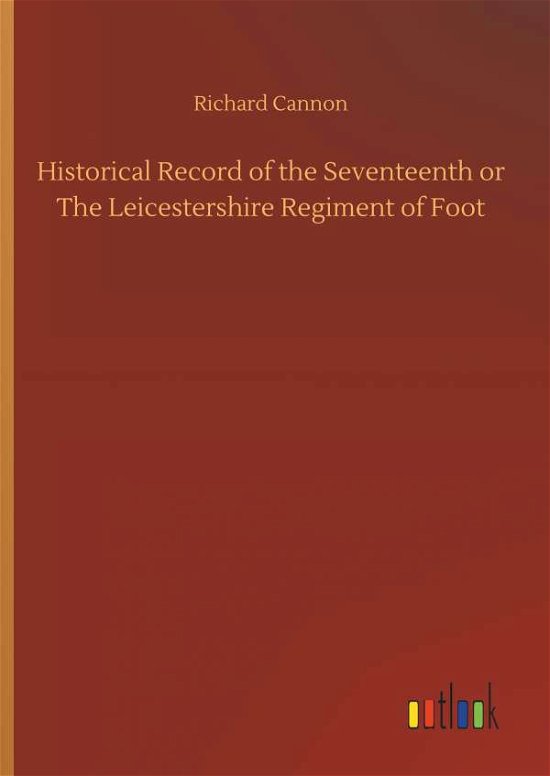 Cover for Cannon · Historical Record of the Sevente (Book) (2018)