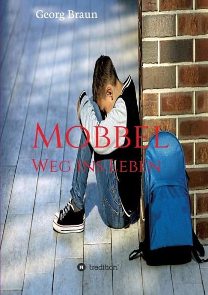 Cover for Braun · Mobbel (Bog) (2016)