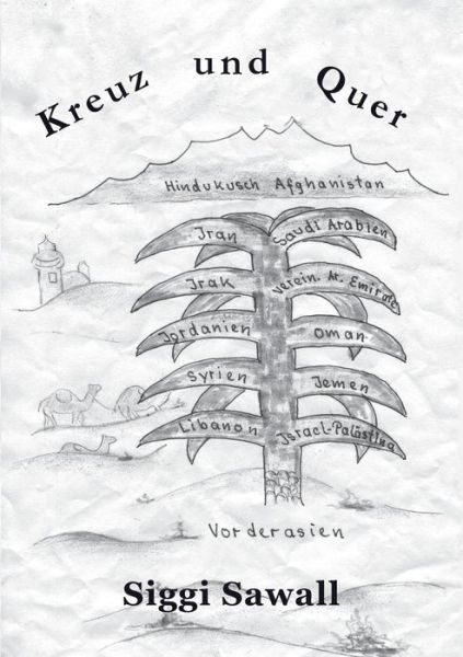 Cover for Siggi Sawall · Kreuz Und Quer (Paperback Book) [German edition] (2015)