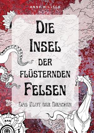 Cover for Anne Willsch · Die Insel der flüsternden Felsen (Book) (2023)