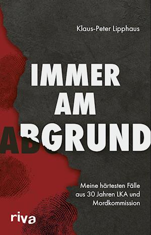 Cover for Klaus-Peter Lipphaus · Immer am Abgrund (Book) (2025)