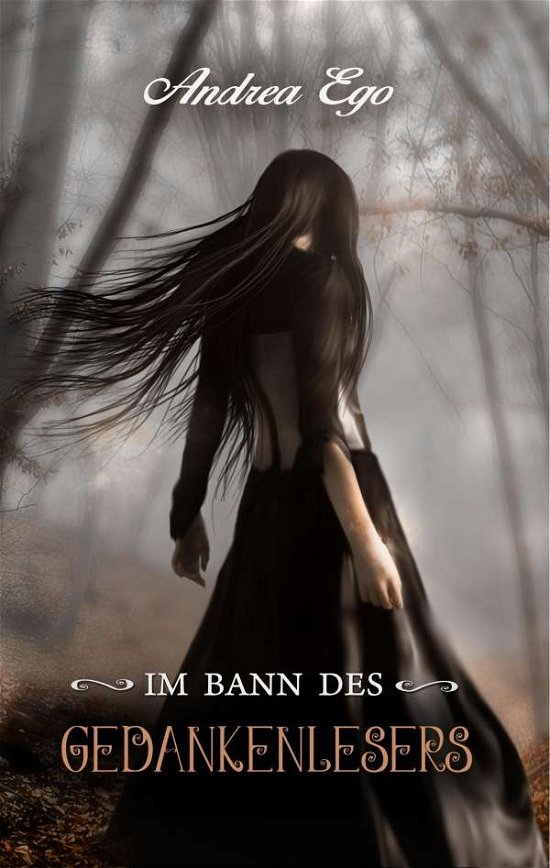 Cover for Ego · Im Bann des Gedankenlesers (Bok)