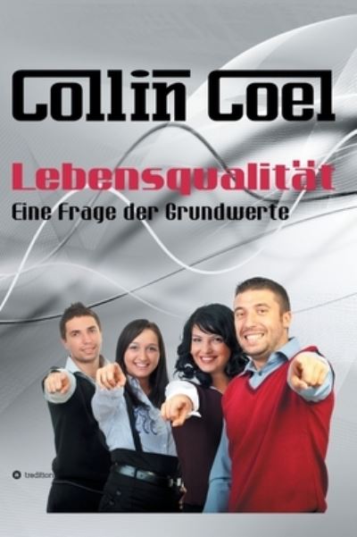 Cover for Coel · Lebensqualität - Eine Frage der Gr (N/A) (2021)