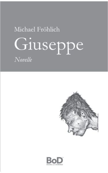 Cover for Fröhlich · Giuseppe (Buch) (2019)