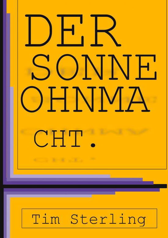 Der Sonne Ohnmacht - Sterling - Andere -  - 9783753403311 - 