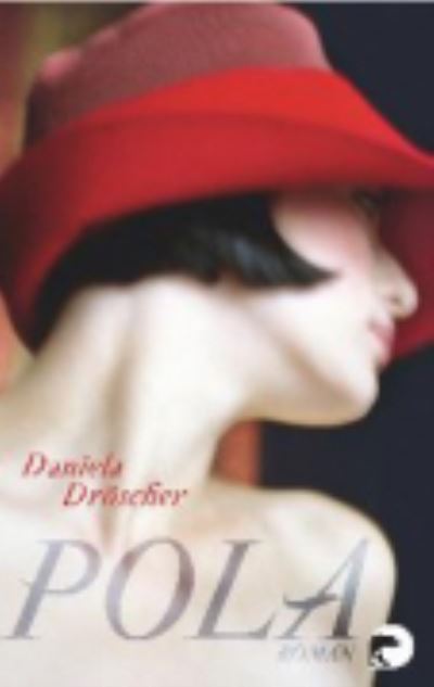 Cover for Daniela Droscher · Pola (Pocketbok) (2014)