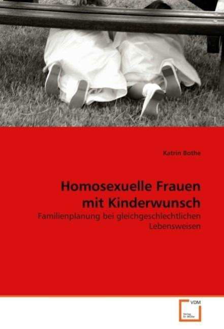 Cover for Bothe · Homosexuelle Frauen (Book)