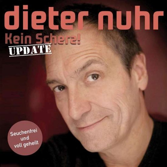 Cover for Dieter Nuhr · CD Kein Scherz Seuchenfrei und voll geheilt (CD) (2021)