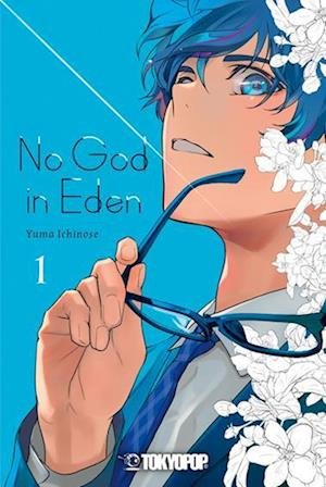 Cover for Yuma Ichinose · No God in Eden 01 (Bok) (2022)