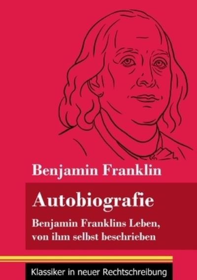 Cover for Benjamin Franklin · Autobiografie (Paperback Bog) (2021)