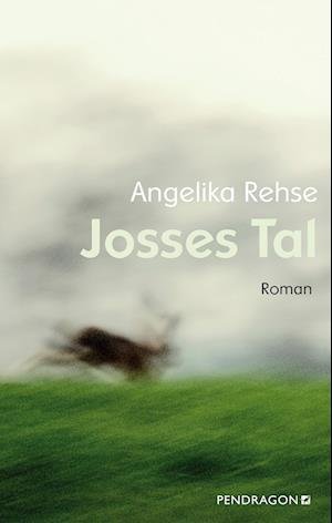 Cover for Angelika Rehse · Josses Tal (Bok) (2023)