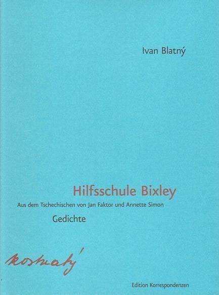 Cover for Blatný · Hilfsschule Bixley (Book)