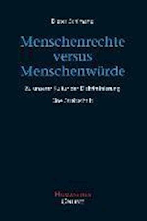 Cover for Dieter Schimang · Menschenrechte versus Menschenwürde (Paperback Book) (2013)