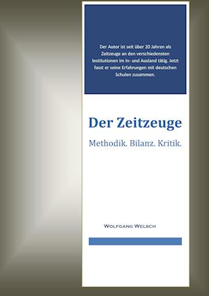 Cover for Wolfgang Welsch · Der Zeitzeuge (Book) (2022)