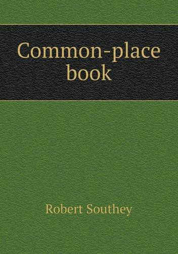 Cover for Robert Southey · Common-place Book (Paperback Book) (2013)