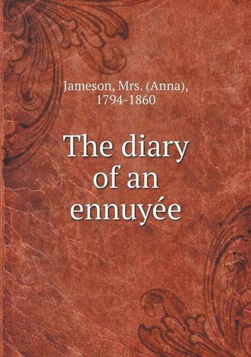 Cover for Jameson · The Diary of an Ennuyee (Paperback Book) (2013)