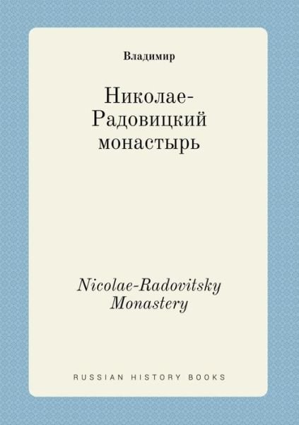 Cover for Vladimir · Nicolae-radovitsky Monastery (Taschenbuch) (2015)