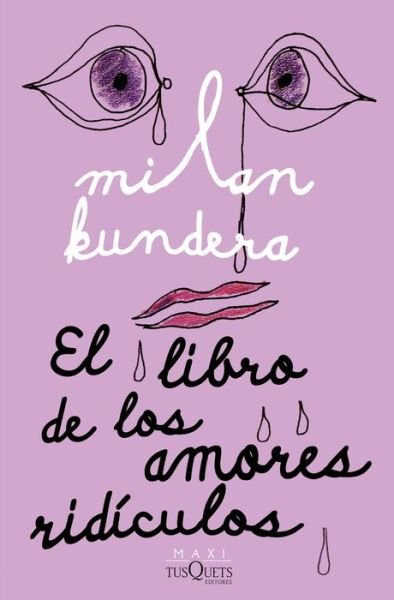 Cover for Milan Kundera · Libro de Los Amores Ridículos (Buch) (2022)