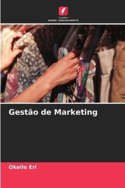 Cover for Okello Eri · Gestao de Marketing (Taschenbuch) (2021)