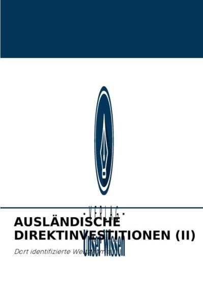Cover for Dalina Andrei · Auslandische Direktinvestitionen (II) (Paperback Book) (2021)