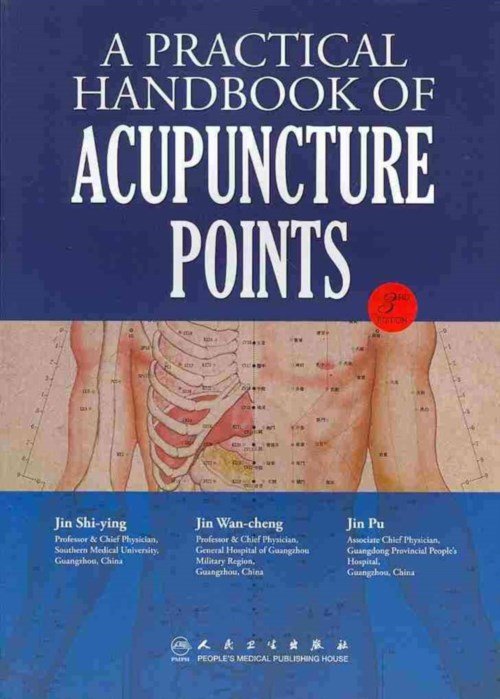 Cover for Jin Shi-ying · A Practical Handbook of Acupuncture Point (Hardcover bog) (2008)