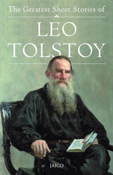 Cover for Leo Tolstoy · The Greatest Short Stories of Leo Tolstoy (Taschenbuch) (2009)