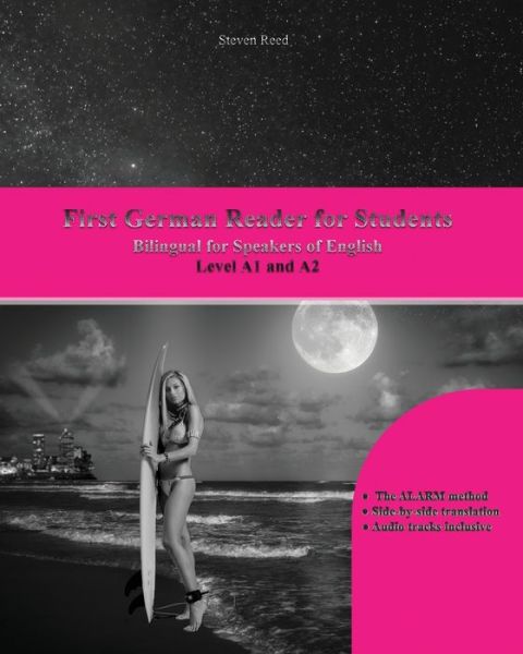 First German Reader for Students: Bilingual for Speakers of English Level A1 and A2 - Graded German Readers - Steven Reed - Libros - Audiolego Sp. z o.o. - 9788366011311 - 22 de agosto de 2019