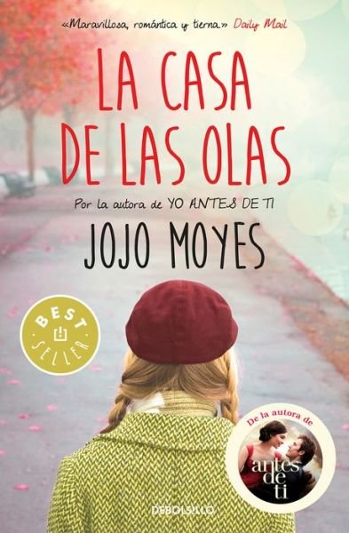 Cover for Jojo Moyes · Casa de Las Olas / Foreign Fruit (Book) (2017)