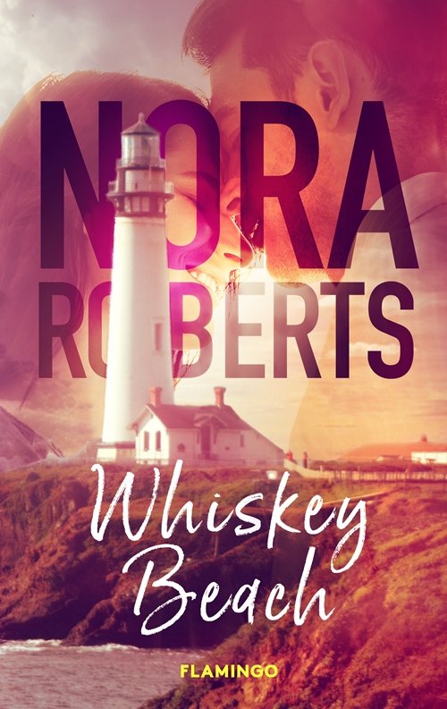 Cover for Nora Roberts · Whiskey Beach (Sewn Spine Book) [2.º edición] (2018)