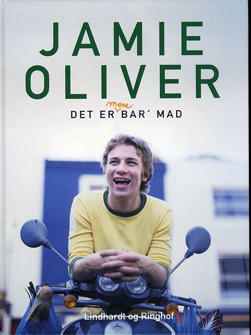 Cover for Jamie Oliver · Det er mere bar' mad, hb. (Innbunden bok) [4. utgave] [Hardback] (2010)