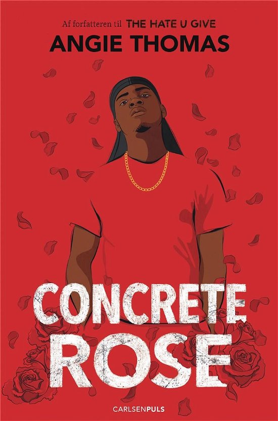 Cover for Angie Thomas · Concrete Rose (Sewn Spine Book) [1st edition] (2021)