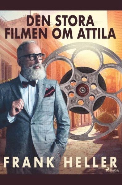 Cover for Frank Heller · Den stora filmen om Attila (Buch) (2019)