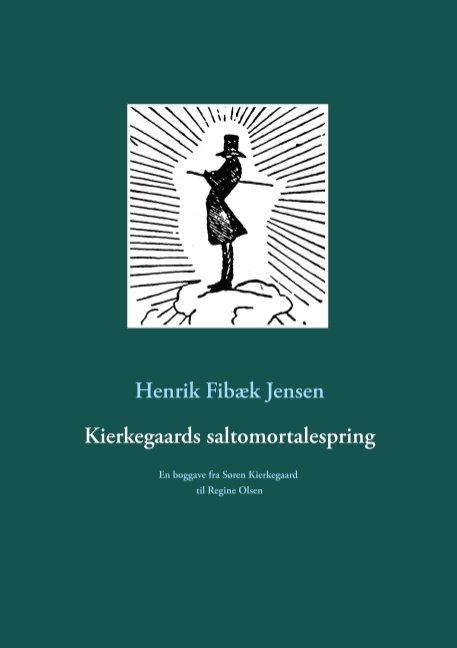 Cover for Henrik Fibæk Jensen · Kierkegaards saltomortalespring (Paperback Book) [1er édition] (2019)