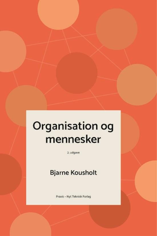 Cover for Bjarne Kousholt · Organisation og mennesker (Bound Book) [2e édition] (2019)