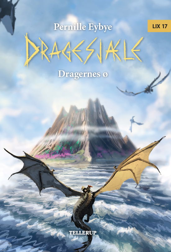 Cover for Pernille Eybye · Dragesjæle, 8: Dragesjæle #8: Dragernes ø (Hardcover Book) [1e uitgave] (2021)
