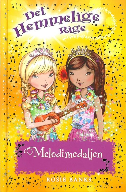 Cover for Rosie Banks · Det Hemmelige Rige: Det Hemmelige Rige 28: Melodimedaljen (Hardcover Book) [1st edition] (2018)