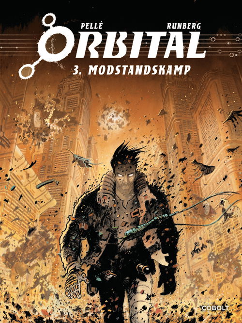 Cover for Sylvain Runberg · Orbital: Orbital 3 (Bound Book) [1st edition] (2021)