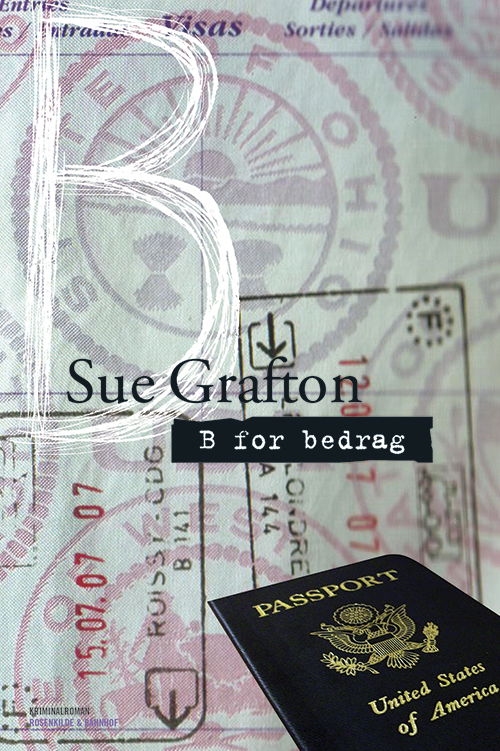 Cover for Sue Grafton · En Kinsey Millhone-krimi: B for bedrag (Sewn Spine Book) [1st edition] (2014)