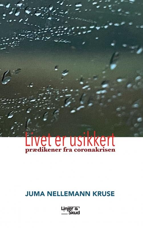 Cover for Juma Nellemann Kruse · Livet er usikkert (Paperback Book) (2023)