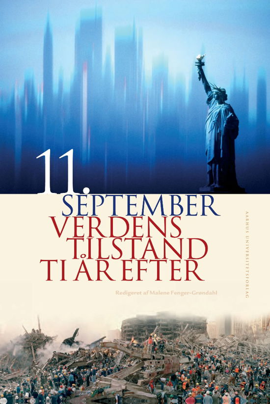 Fenger-grøndahl Malene (Red.) · 11. september (Sewn Spine Book) (2011)