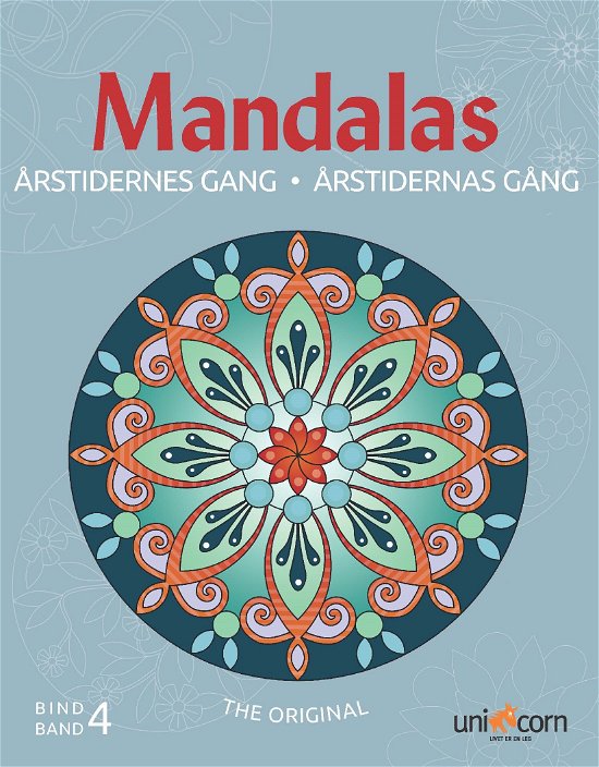 Årstidernes Gang med Mandalas Bind 4 -  - Bøger - Unicorn - 9788791891311 - 31. december 2008
