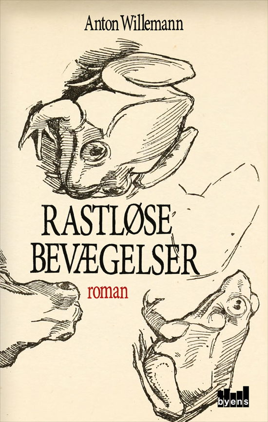 Cover for Anton Willemann · Rastløse bevægelser (Taschenbuch) (2018)