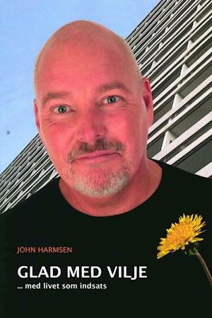 Cover for John Harmsen · Glad med vilje (Paperback Book) [1st edition] (2020)