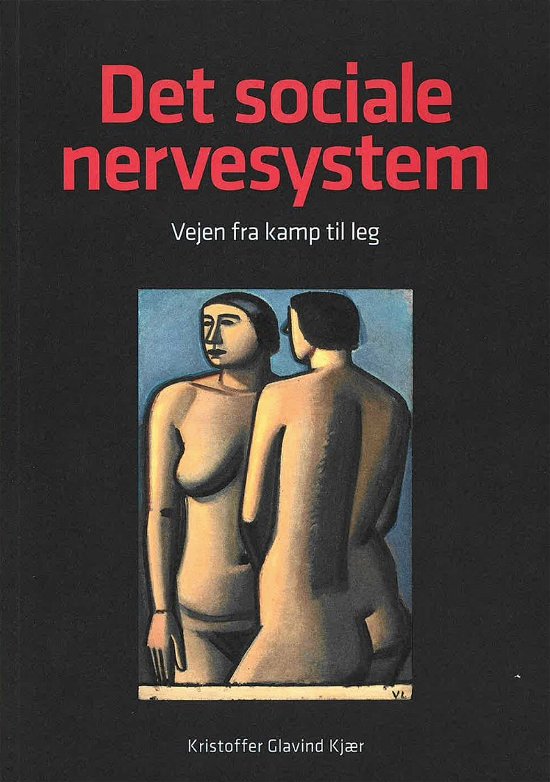 Cover for Kristoffer Glavind Kjær · Det Sociale nervesystem (Paperback Book) [1st edition] (2024)